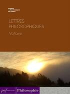 Couverture du livre « Lettres philosophiques » de Voltaire aux éditions Presses Electroniques De France