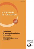 Couverture du livre « Recherche et formation, n° 93/2020 : L'évaluation de la professionnalisation en formation » de Jean-Yves Bodergat aux éditions Ens Lyon