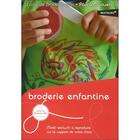 Couverture du livre « Broderie enfantine » de Pascal Jaouen aux éditions Ecole De Broderie D'art