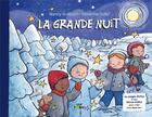 Couverture du livre « La grande nuit » de Severine Dalla et Nancy Guilbert aux éditions Vert Pomme