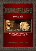Couverture du livre « Civilisations antédiluviennes Tome 7 : Atlantys, l'ancien royaume des océans » de Jongbloed Dominique aux éditions Enigma
