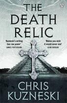 Couverture du livre « The death relic » de Chris Kuzneski aux éditions Adult Pbs