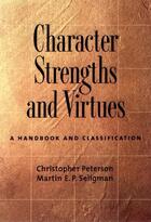 Couverture du livre « Character Strengths and Virtues: A Handbook and Classification » de Martin E. P Seligman aux éditions Oxford University Press Usa