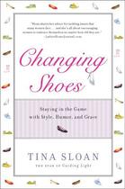 Couverture du livre « Changing Shoes » de Sloan Tina aux éditions Penguin Group Us