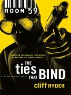 Couverture du livre « The Ties That Bind » de Ryder Cliff aux éditions Worldwide Library Series