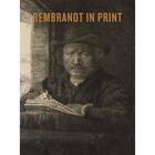 Couverture du livre « Rembrandt in print » de Van Camp An aux éditions Ashmolean