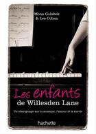 Couverture du livre « Les enfants de Willesden Lane ; au-delà de l'histoire du Kinderstransport, un témoignage sur la musique, l'amour et la survie » de Mona Golabek et Lee Cohen aux éditions Hachette Romans