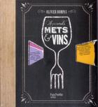 Couverture du livre « Accords mets et vins » de Olivier Bompas aux éditions Hachette Pratique