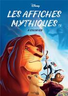 Couverture du livre « Les affiches mythiques Disney t.2 ; à colorier » de  aux éditions Hachette Pratique