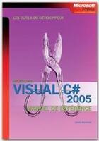 Couverture du livre « Visual c# 2005 ; manuel de référence » de Donis Marshall aux éditions Microsoft Press