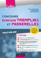 Couverture du livre « Concours écricome tremplin 1 et passerelle 1 (2e édition) ; tout-en-un » de  aux éditions Dunod