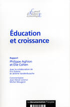 Couverture du livre « Conseil d'analyse economique t.46 ; education et croissance » de  aux éditions Documentation Francaise