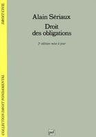 Couverture du livre « Droit des obligations » de Alain Seriaux aux éditions Puf