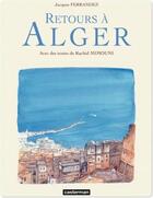 Couverture du livre « Carnets d'Orient - recueil : retours à Alger » de Jacques Ferrandez aux éditions Casterman