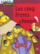 Couverture du livre « Les cinq frères chinois » de Marc Demarest aux éditions Hatier