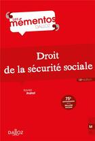 Couverture du livre « Droit de la sécurité sociale » de Xavier Pretot aux éditions Dalloz