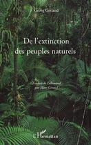 Couverture du livre « De l'extinction des peuples naturels » de Georg Gerland aux éditions Editions L'harmattan