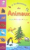 Couverture du livre « À la découverte ; des animaux » de  aux éditions Ctp Rue Des Enfants