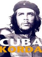 Couverture du livre « Cuba par Korda » de Alberto Korda aux éditions Calmann-levy