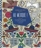 Couverture du livre « Au Mexique ; 30 illustrations originales à colorier, personnaliser et accrocher » de Sarah Walsh aux éditions Vigot