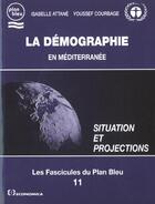 Couverture du livre « Demographie En Mediterranee (La) » de Attane/Courbage aux éditions Economica