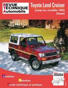 Couverture du livre « Toyota land cruiser - jusqu'au modele 1993 » de Etai aux éditions Etai