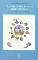Couverture du livre « Le partage des savoirs, xviiie-xixe siecles » de Lise Andries aux éditions Pu De Lyon