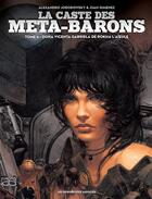 Couverture du livre « La caste des Méta-Barons t.6 : Dona Vicenta Gabriela de Rokha l'Aïeule » de Alexandro Jodorowsky et Juan Gimenez aux éditions Humanoides Associes