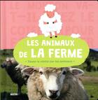 Couverture du livre « Les animaux de la ferme » de Anne Passchier aux éditions Philippe Auzou