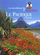 Couverture du livre « Le pacifique oceanie » de Antoine aux éditions Gallimard-loisirs