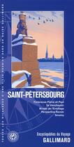 Couverture du livre « Saint-Petersbourg ; forteresse Pierre-et-Paul, île Vassilievski, musée de l'Ermitage, perspective Nevski, Smolny » de  aux éditions Gallimard-loisirs