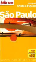 Couverture du livre « GUIDE PETIT FUTE ; CITY GUIDE ; São Paulo (édition 2012-2013) » de  aux éditions Le Petit Fute