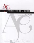 Couverture du livre « Philosophie de la danse » de Julia Beauquel et Roger Pouivet aux éditions Pu De Rennes