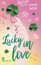 Couverture du livre « Lucky in love » de Kasie West aux éditions Hugo Roman New Way