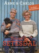 Couverture du livre « Tricot de setesdal ; la tradition revisitée en direct de scandinavie » de  aux éditions De Saxe