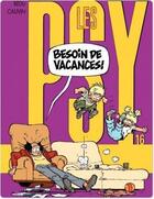 Couverture du livre « Les Psy Tome 16 : besoin de vacances » de Bedu et Raoul Cauvin aux éditions Dupuis