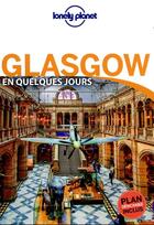 Couverture du livre « Glasgow (édition 2019) » de Collectif Lonely Planet aux éditions Lonely Planet France