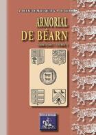 Couverture du livre « Armorial de Béarn Tome 1 ; 1696-1701 » de A. Dufau De Maluquer et J. De Jaurgain aux éditions Editions Des Regionalismes