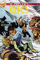 Couverture du livre « Elfquest - le pays des elfes t.16 : les revenants » de Wendy Pini et Richard Pini aux éditions Vents D'ouest