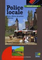 Couverture du livre « Police locale et maire opj » de Muriel Tremeur aux éditions Papyrus