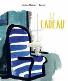 Couverture du livre « Le cadeau » de Nielman/Barroux aux éditions D'eux