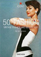 Couverture du livre « 50's fashion ; vintage fashion and beauty ads » de Laura Schooling aux éditions Taschen