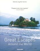 Couverture du livre « Great escapes around the world » de  aux éditions Taschen