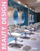 Couverture du livre « Beauty design » de  aux éditions Daab
