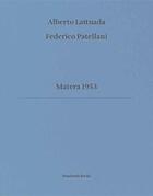 Couverture du livre « Matera 1953 » de Federico Patellani et Alberto Lattuada aux éditions Humboldt Books