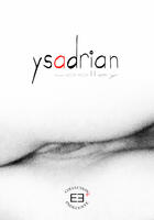 Couverture du livre « Ysadrian » de Wooley Patrice aux éditions Evidence Editions