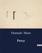 Couverture du livre « Percy » de Hannah More aux éditions Culturea