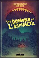 Couverture du livre « Les démons de l'asphalte » de Olivier Quevenne et Yann Cozic aux éditions Monsieur Pop Corn