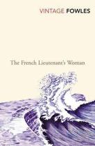 Couverture du livre « The french lieutenant's woman » de John Fowles aux éditions Vintage Books