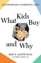 Couverture du livre « What Kids Buy » de Acuff Daniel aux éditions Free Press